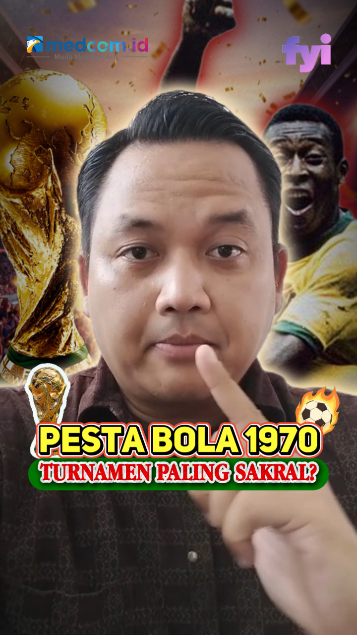 Mengapa Pesta Bola Dunia 1970 Dianggap Turnamen Paling Sakral?