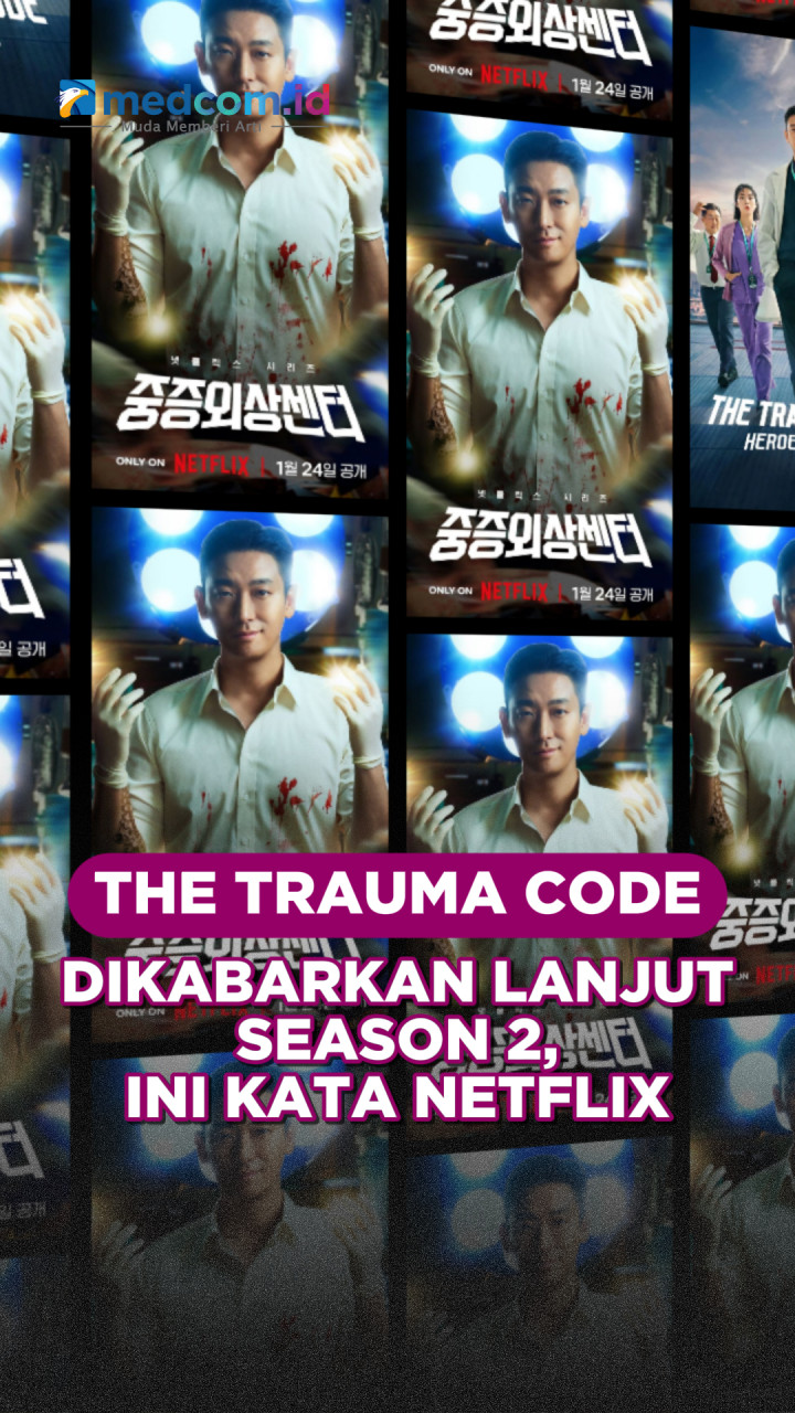 'The Trauma Code' Dikabarkan Lanjut Season 2, Ini Kata Netflix
