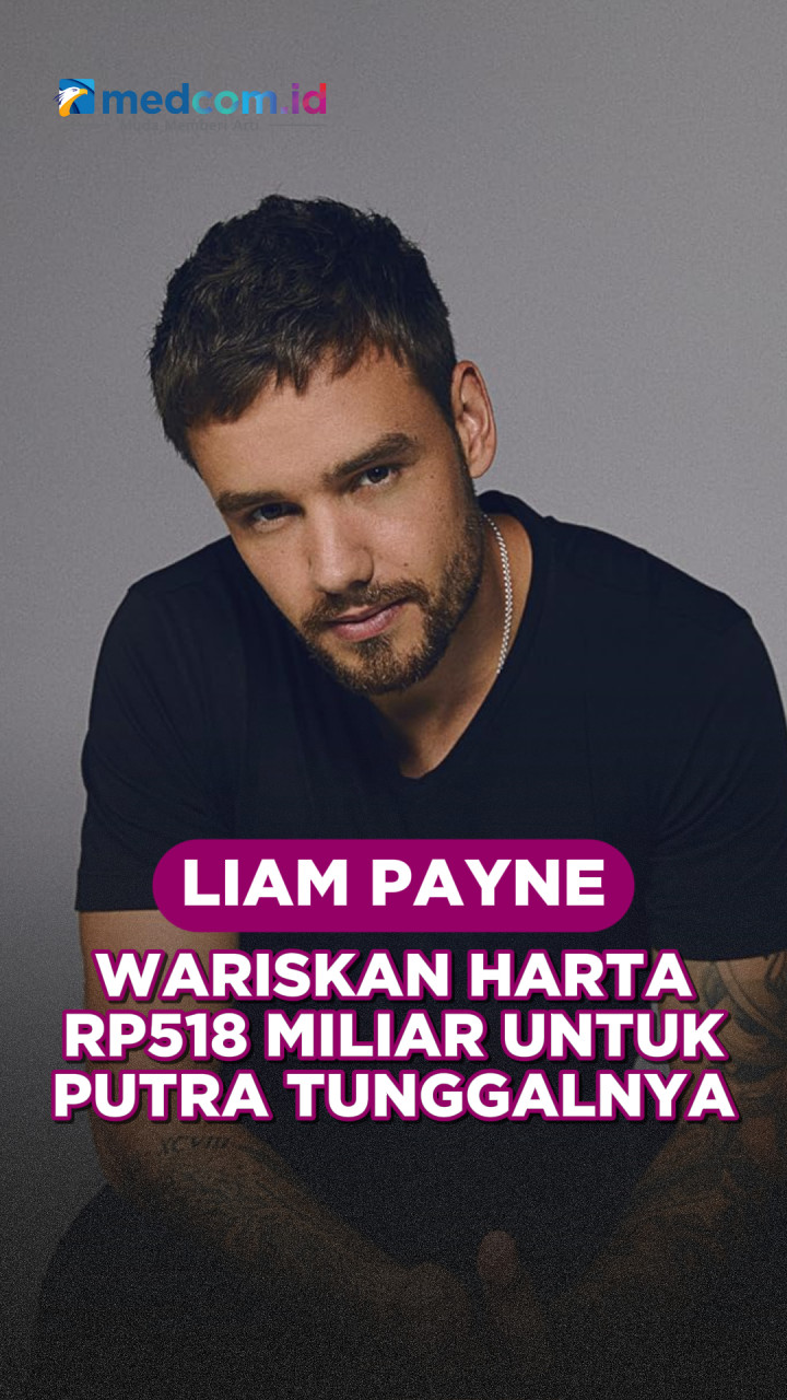 Liam Payne Tinggalkan Warisan Rp518 Miliar untuk Putra Tunggalnya