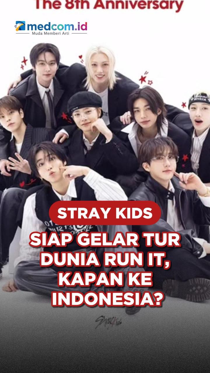 Stray Kids Siap Gelar Tur Dunia RUN IT, Kapan ke Indonesia?