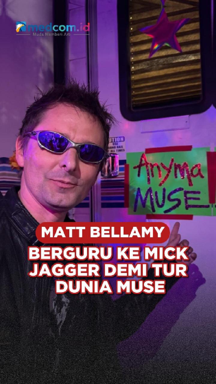 Matt Bellamy Berguru ke Mick Jagger demi Tur Dunia Muse