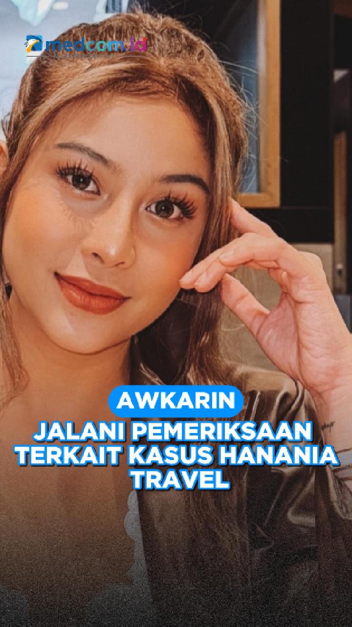 Awkarin Jalani Pemeriksaan Terkait Kasus Hanania Travel