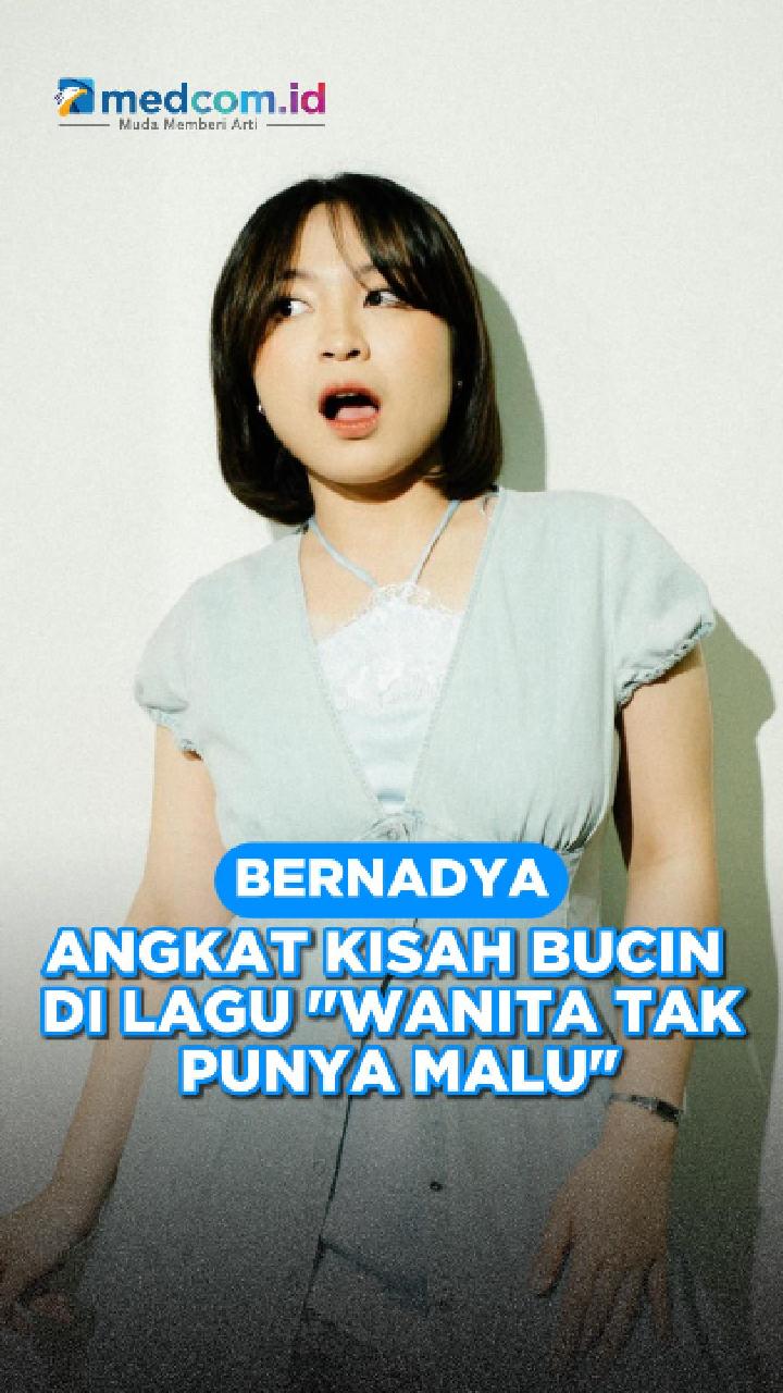 Bernadya Angkat Kisah Bucin di Lagu 