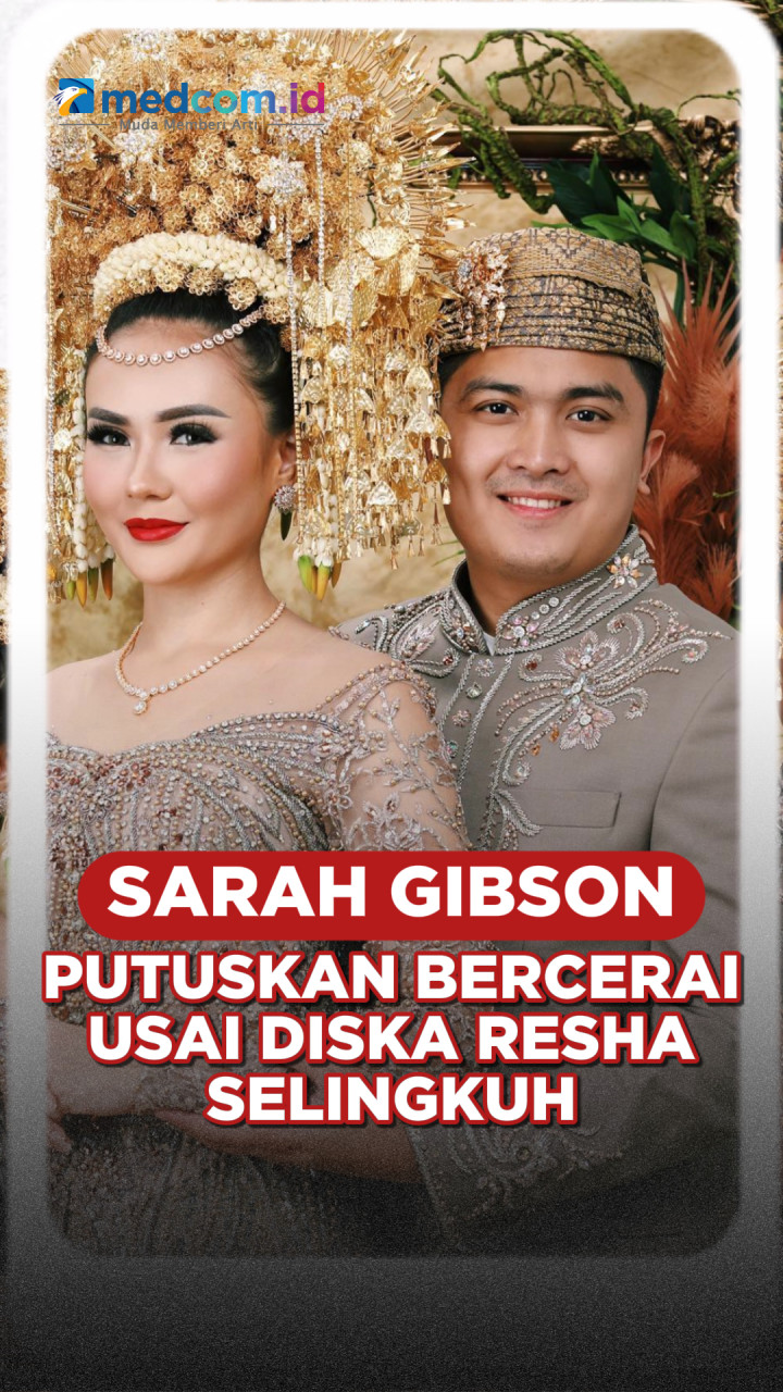 Sarah Gibson Putuskan Bercerai Usai Diska Resha Selingkuh