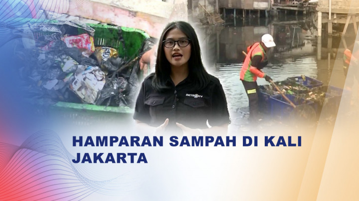 Sampah Tak Pernah Usai, Sungai Jakarta Masih Terancam Pencemaran
