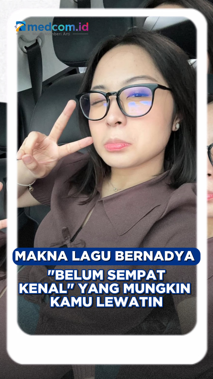 Makna Lagu Bernadya Belum Sempat Kenal yang Mungkin Kamu Lewatin