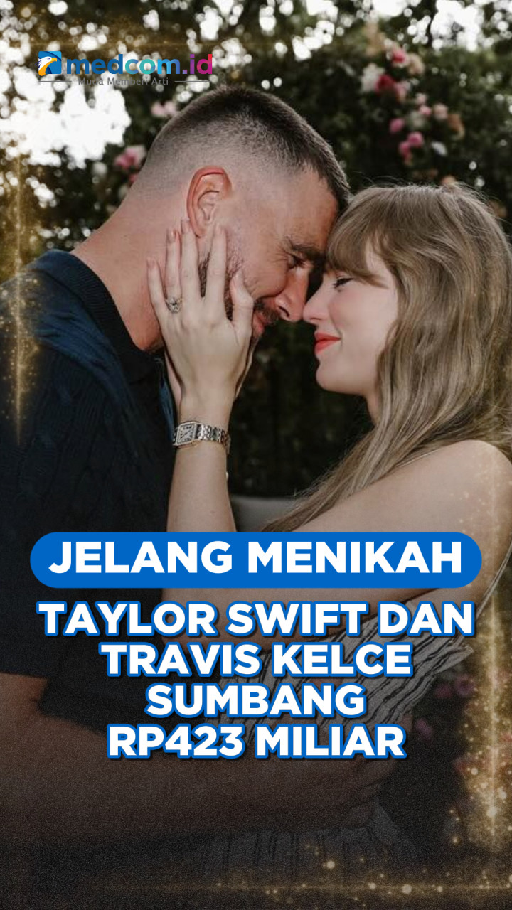 Jelang Menikah, Taylor Swift dan Travis Kelce Sumbang Rp423 Miliar