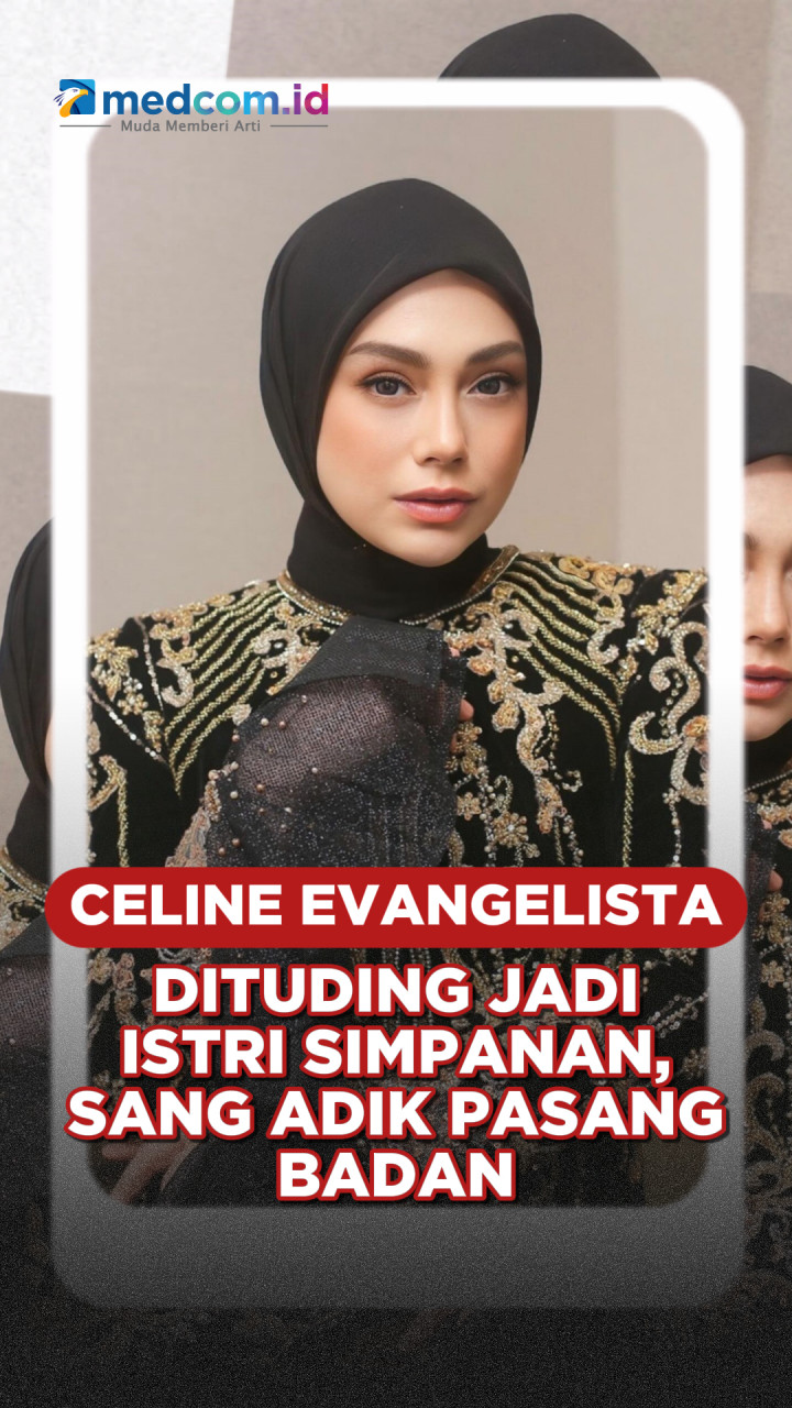 Celine Evangelista Dituding Jadi Istri Simpanan, Sang Adik Pasang Badan