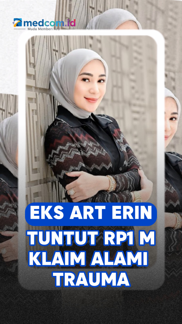 Eks ART Erin Tuntut Rp1 M, Klaim Alami Trauma