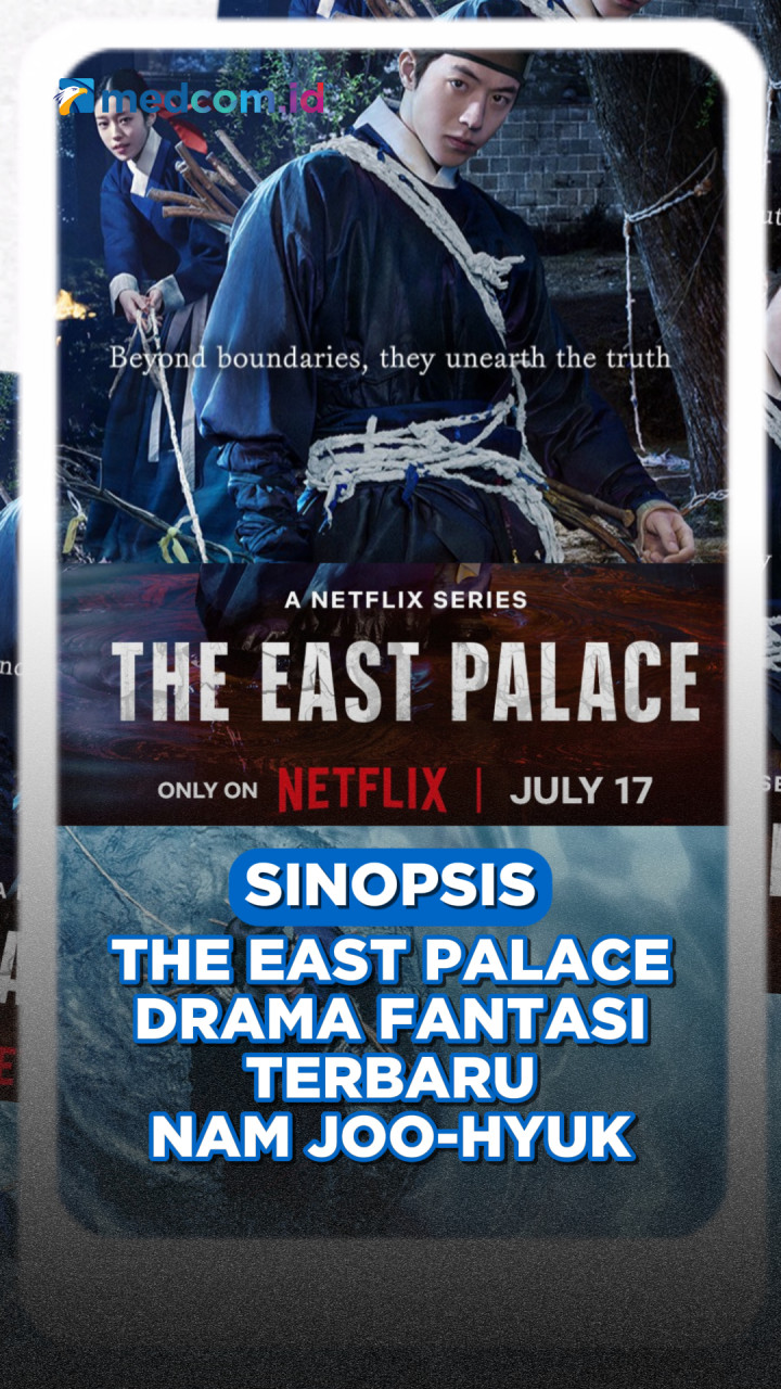 Sinopsis The East Palace, Drama Fantasi Terbaru Nam Joo-hyuk