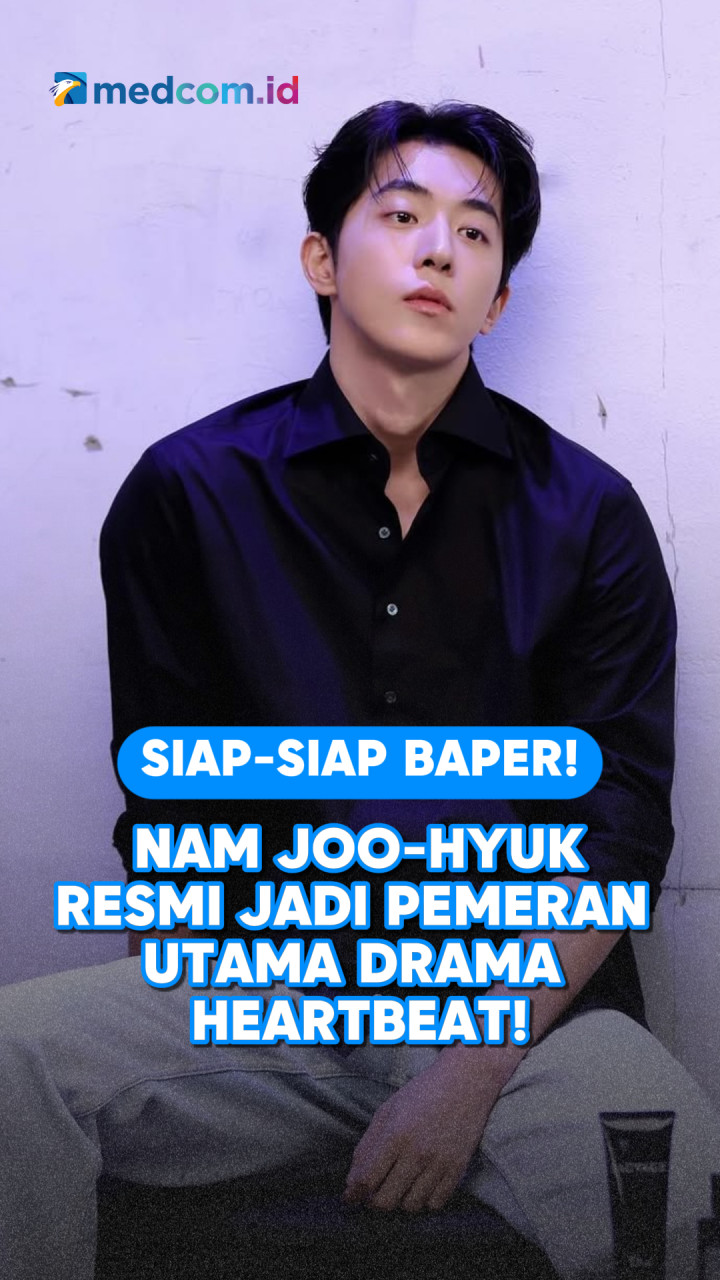 Siap-siap Baper! Nam Joo-hyuk Resmi Jadi Pemeran Utama Drama Heartbeat!