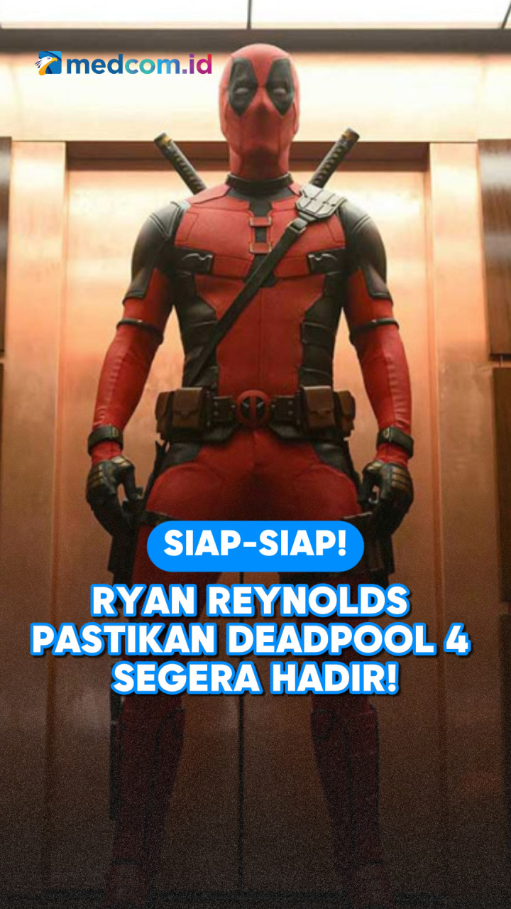 Siap-siap! Ryan Reynolds Pastikan Deadpool 4 Segera Hadir!