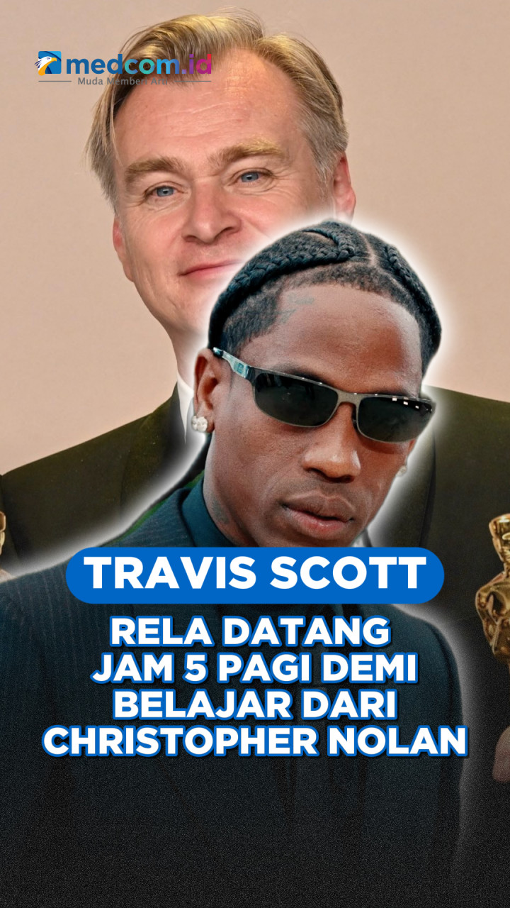 Travis Scott Rela Datang Jam 5 Pagi demi Belajar dari Christopher Nolan