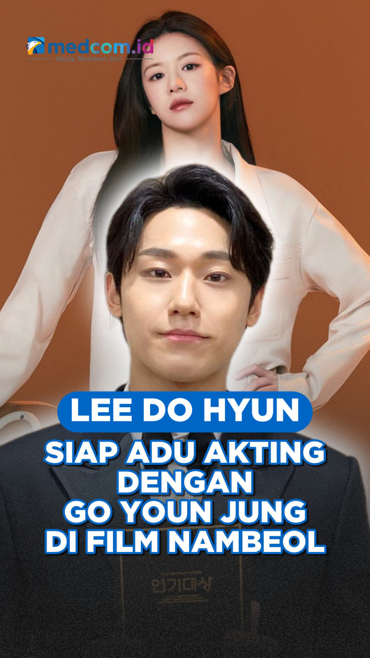 Lee Do Hyun Siap Adu Akting dengan Go Youn Jung di Film Nambeol