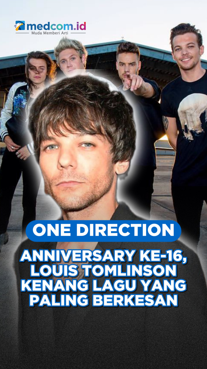 One Direction Anniversary ke-16, Louis Tomlinson Kenang Lagu yang Paling Berkesan