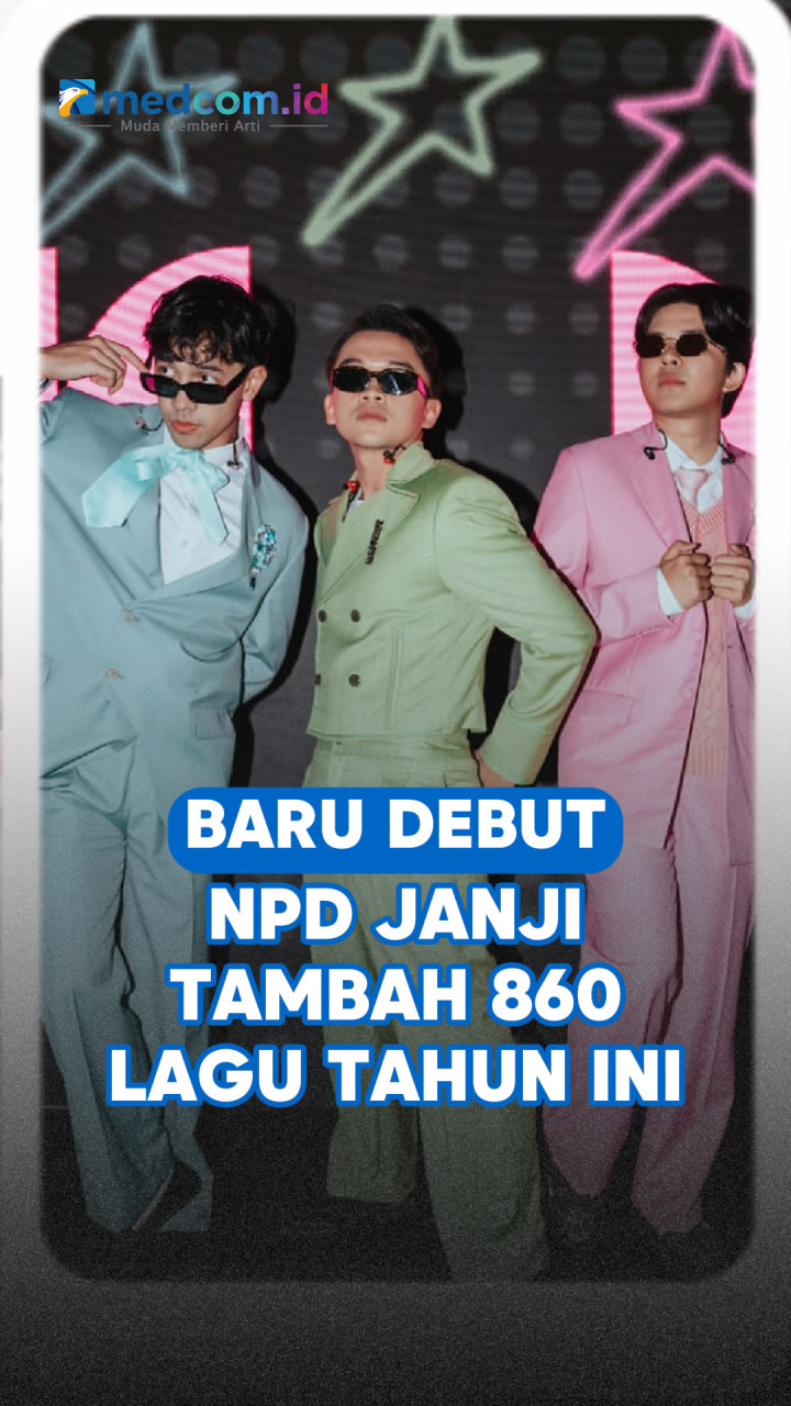 Baru Debut, NPD Janji Tambah 860 Lagu Tahun Ini