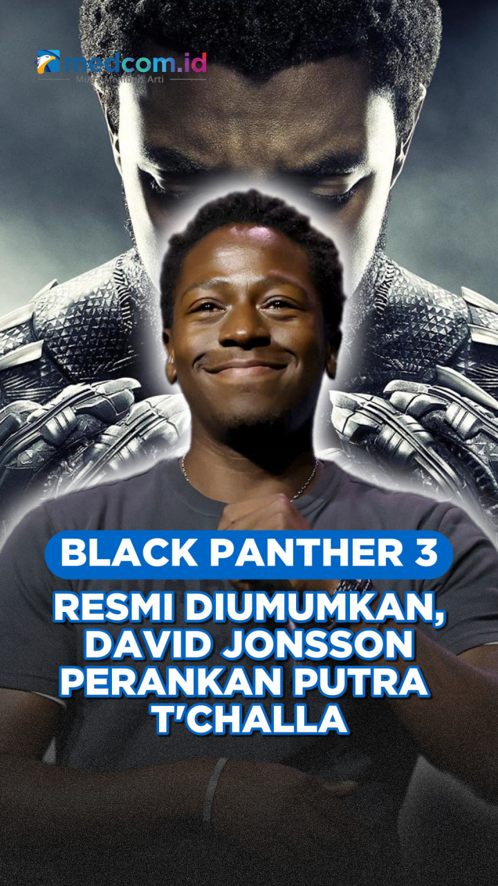 Black Panther 3 Resmi Diumumkan, David Jonsson Perankan Putra T'Challa