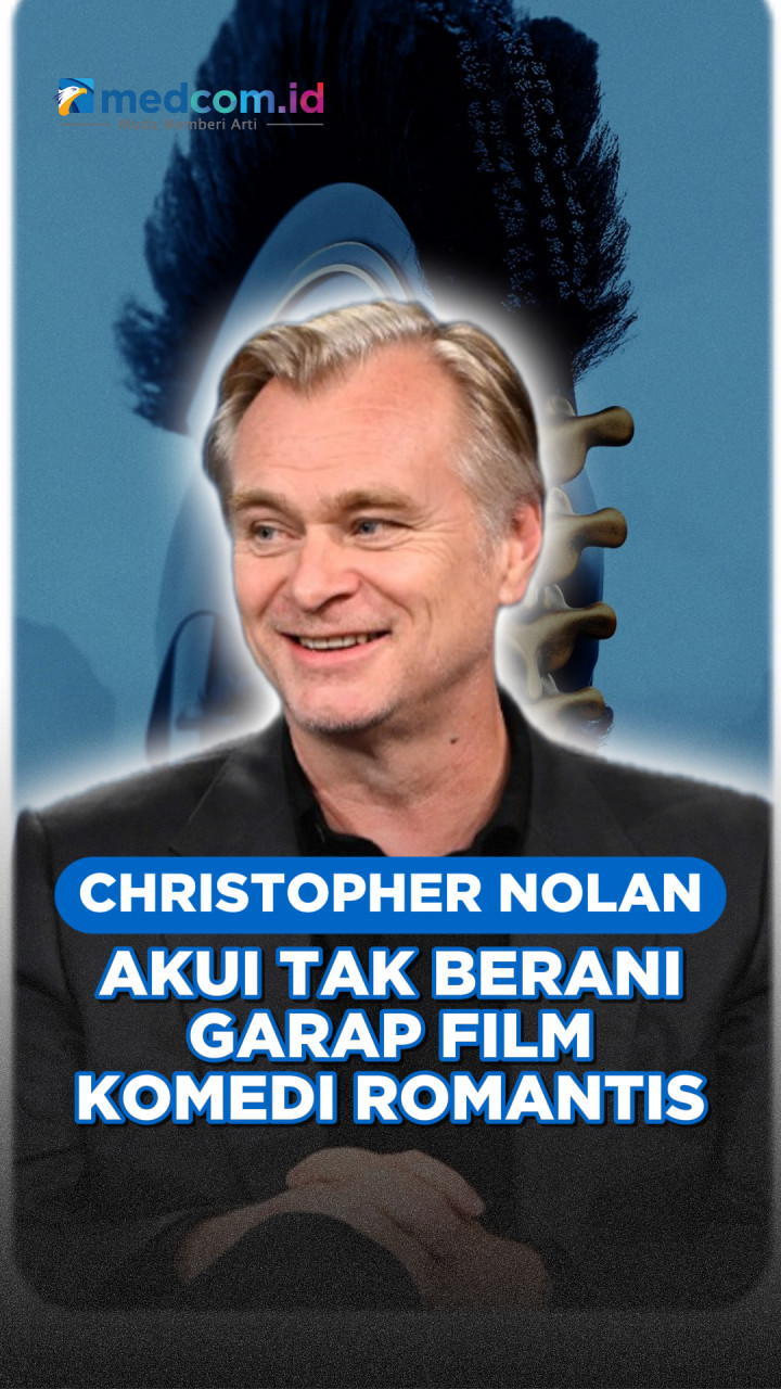 Christopher Nolan Akui Tak Berani Garap Film Komedi Romantis