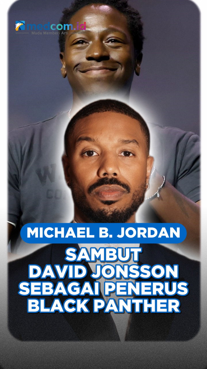 Michael B. Jordan Sambut David Jonsson sebagai Penerus Black Panther