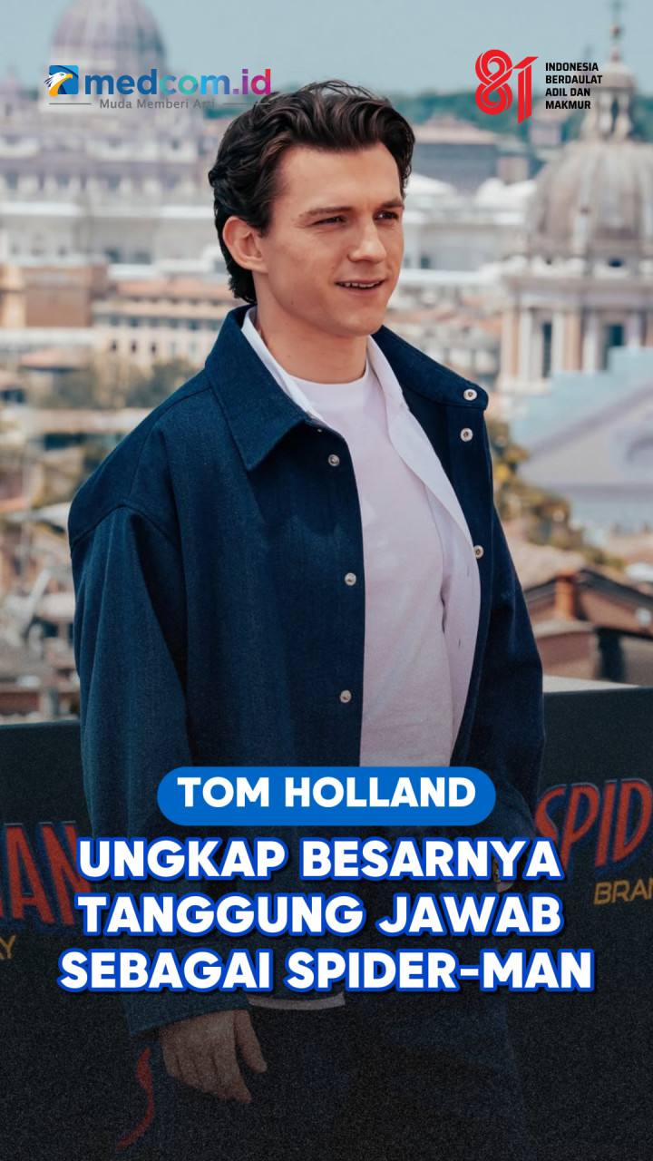 Tom Holland Ungkap Besarnya Tanggung Jawab sebagai Spider-Man