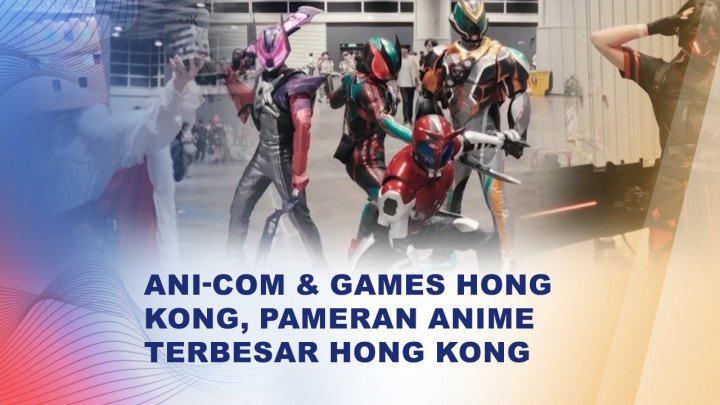 Lautan Cosplayer Ramaikan Ani-Com and Games Hong Kong 2026