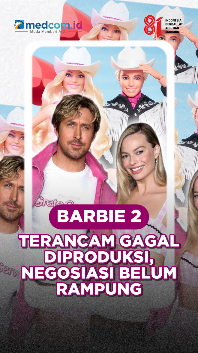 Barbie 2 Terancam Gagal Diproduksi, Negosiasi Belum Rampung
