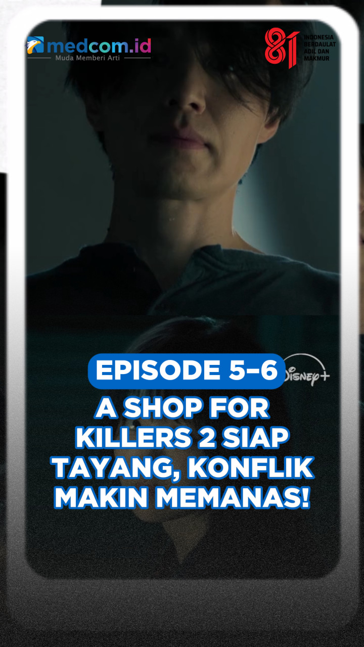 Episode 5–6 A Shop for Killers 2 Siap Tayang, Konflik Makin Memanas!