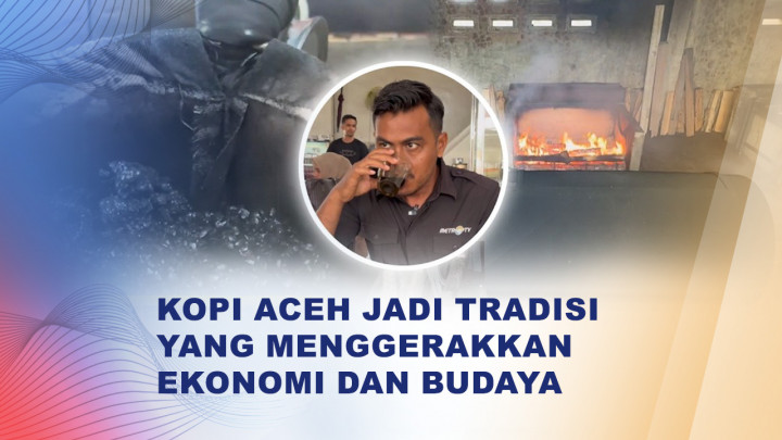 Secangkir Kopi Aceh, Ada Tradisi Puluhan Tahun yang Tak Pernah Padam