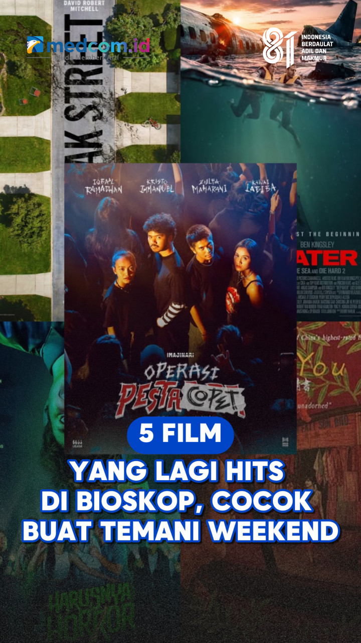 5 Film yang Lagi Hits di Bioskop, Cocok Buat Temani Weekend