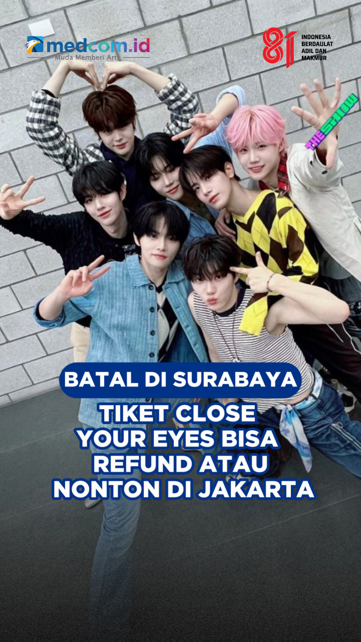 Batal di Surabaya, Tiket CLOSE YOUR EYES Bisa Refund Atau Nonton di Jakarta