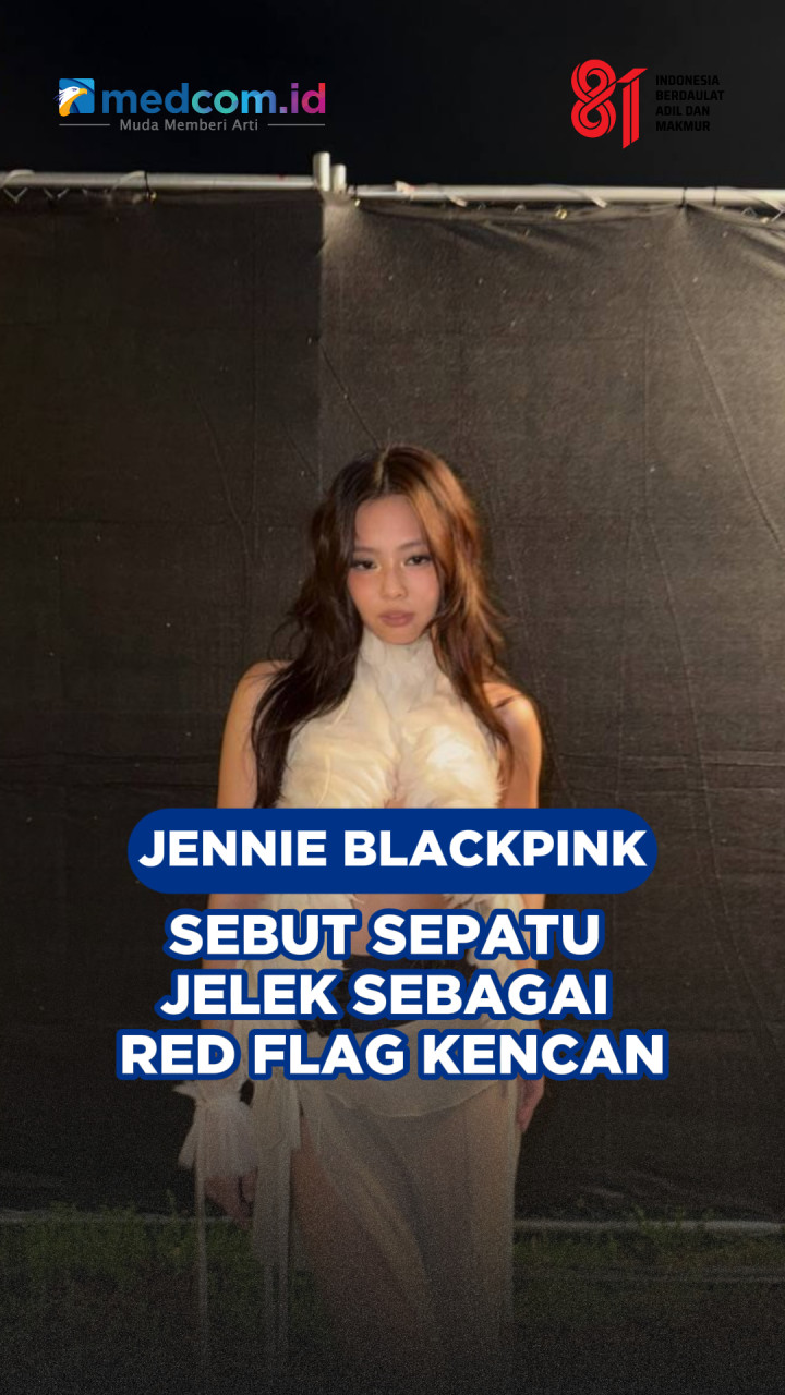 Jennie BLACKPINK Sebut Sepatu Jelek Sebagai Red Flag Kencan