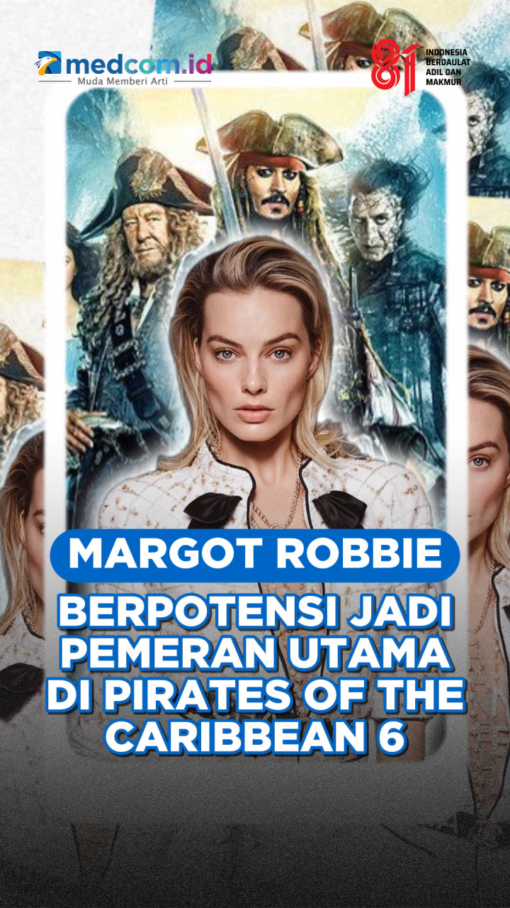 Margot Robbie Berpotensi Jadi Pemeran Utama di Pirates of the Caribbean 6