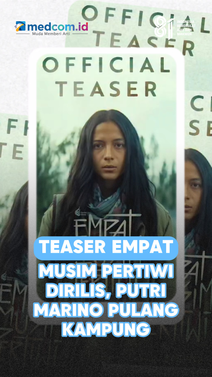 Teaser Empat Musim Pertiwi Dirilis, Putri Marino Pulang Kampung