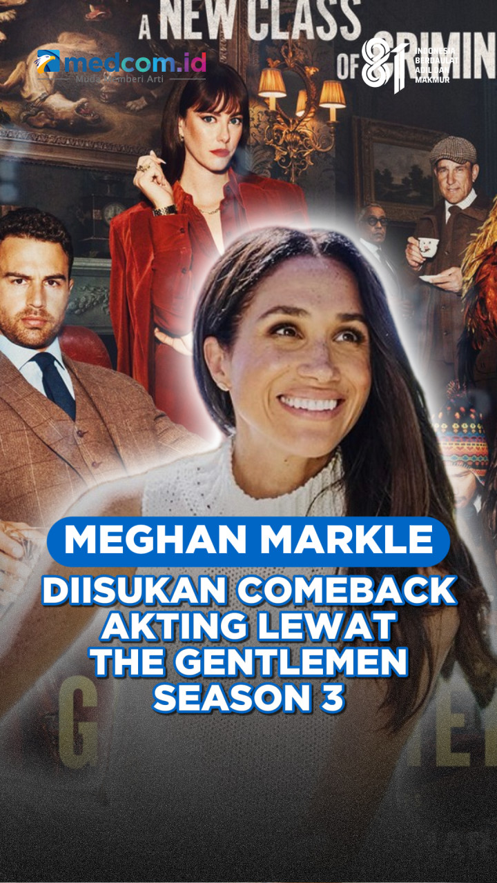 Meghan Markle Diisukan Comeback Akting lewat The Gentlemen Season 3
