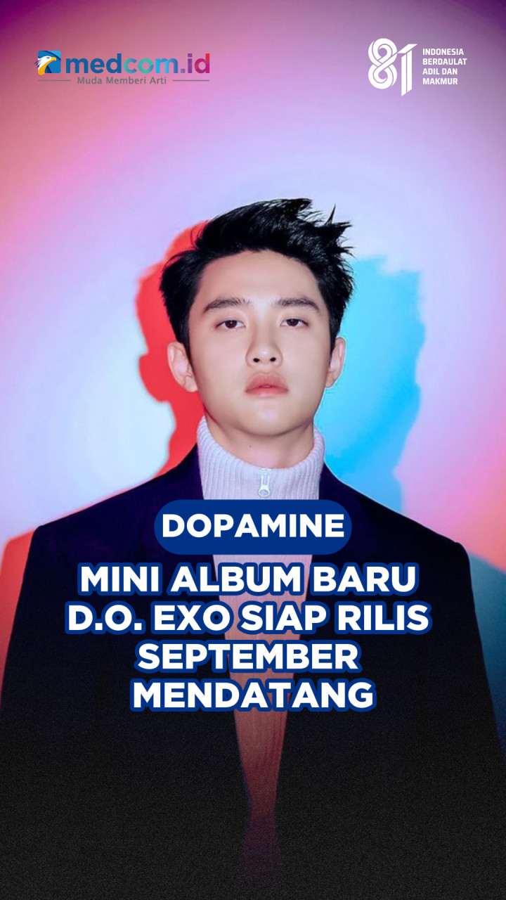 DOPAMINE, Mini Album Baru D.O. EXO Siap Rilis September Mendatang