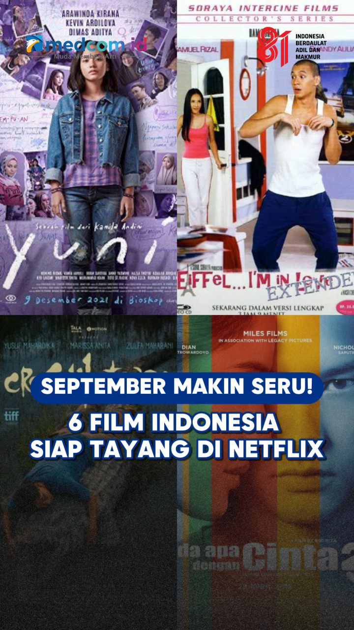 September Makin Seru! 6 Film Indonesia Siap Tayang di Netflix