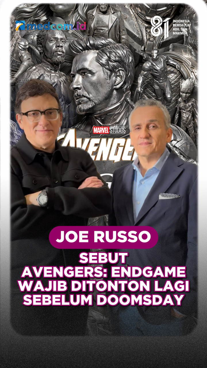 Joe Russo Sebut Avengers: Endgame Wajib Ditonton Lagi Sebelum Doomsday
