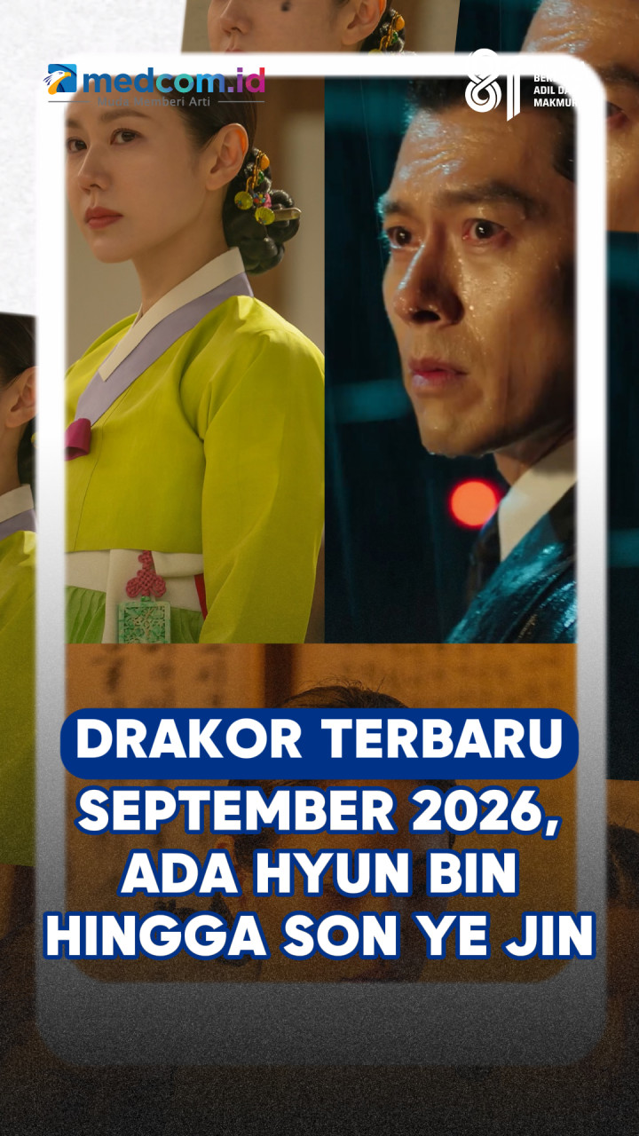 Drakor Terbaru September 2026, Ada Hyun Bin hingga Son Ye Jin