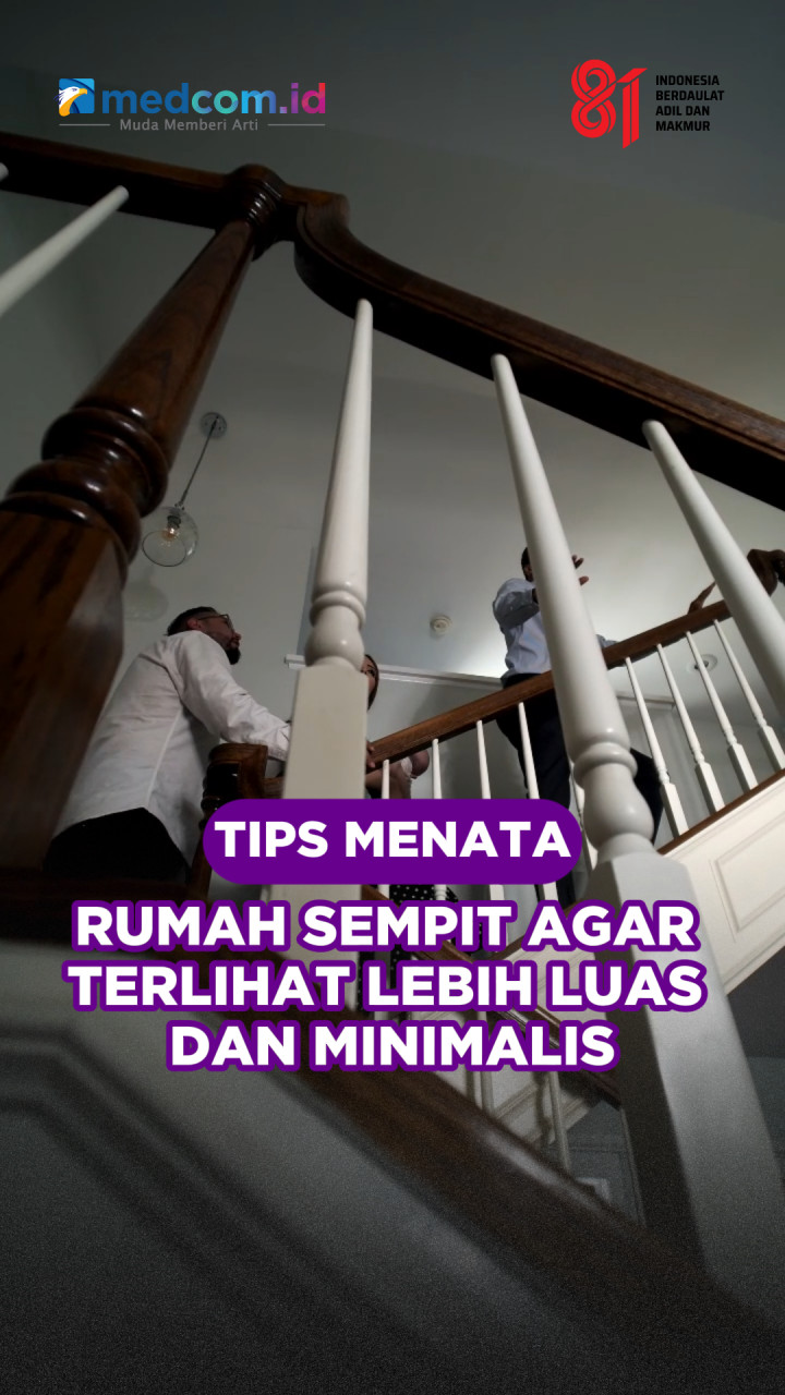 Tips Menata Rumah Sempit Agar Terlihat Lebih Luas dan Minimalis