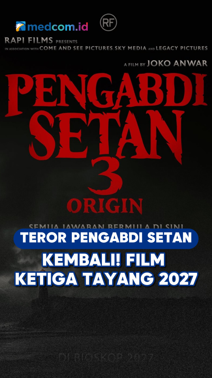 Teror Pengabdi Setan Kembali! Film Ketiga Tayang 2027