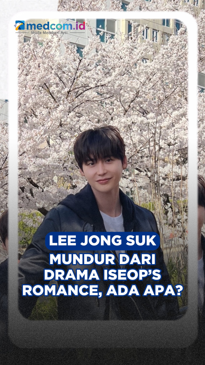 Lee Jong Suk Mundur dari Drama Iseop’s Romance, Ada Apa?