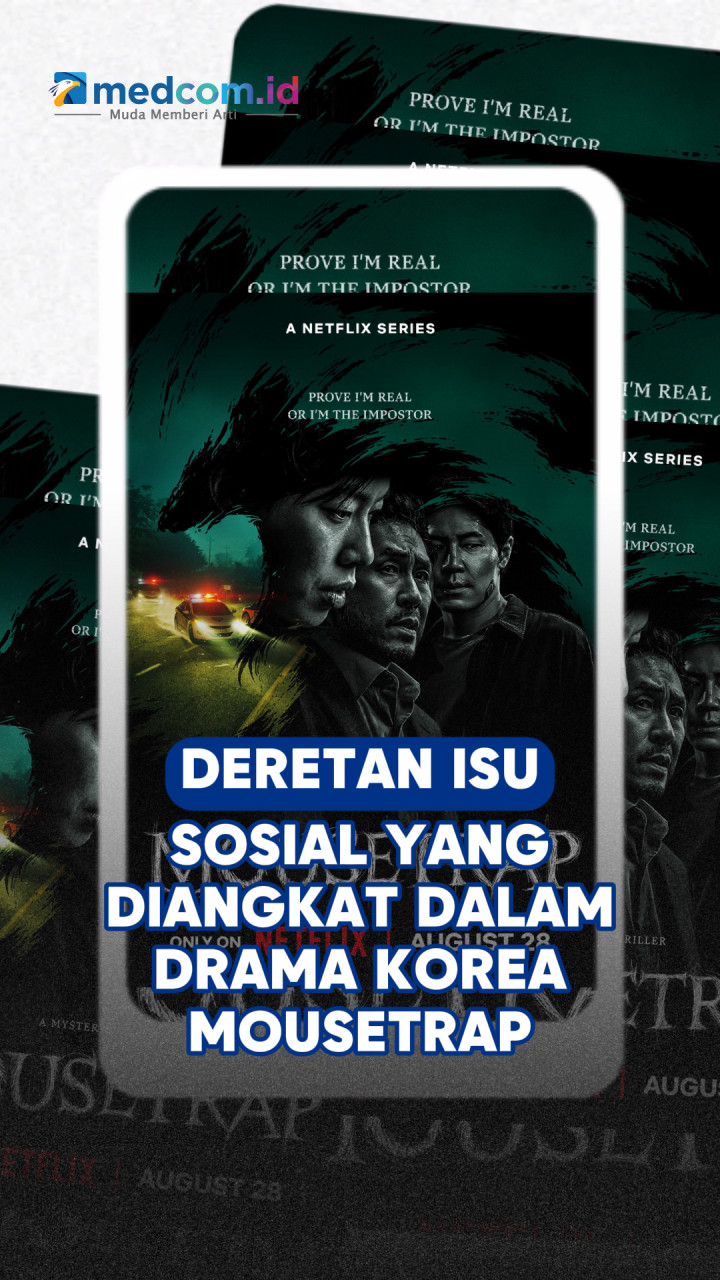 Deretan Isu Sosial yang Diangkat dalam Drama Korea Mousetrap