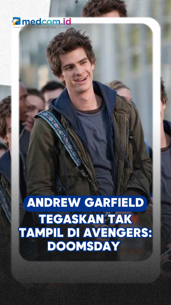 Andrew Garfield Tegaskan Tak Tampil di Avengers: Doomsday