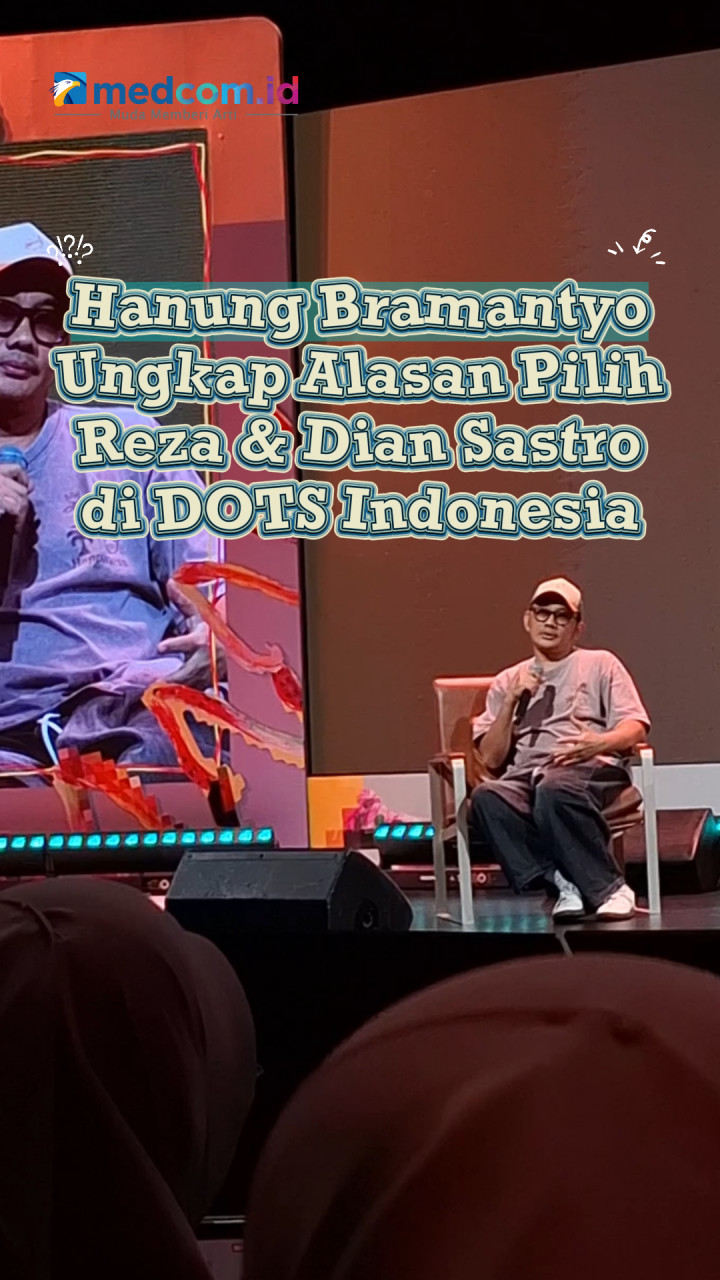 Hanung Bramantyo Ungkap Alasan Pilih Reza dan Dian Sastro  di DOTS Indonesia