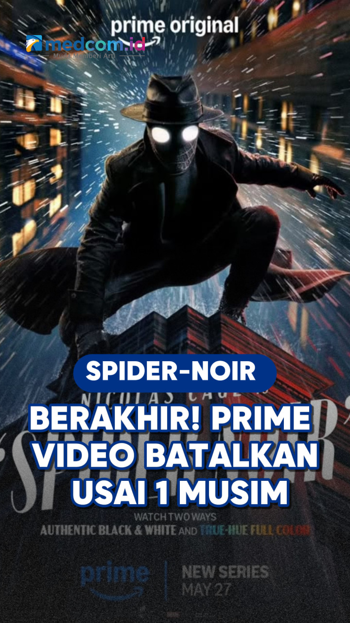 Spider-Noir Berakhir! Prime Video Batalkan Usai 1 Musim