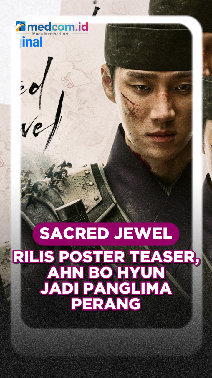 Sacred Jewel Rilis Poster Teaser, Ahn Bo Hyun Jadi Panglima Perang