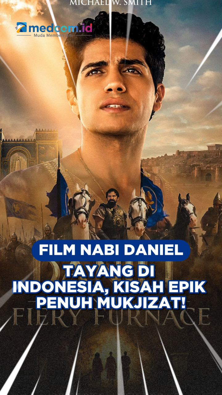 Film Nabi Daniel Tayang di Indonesia, Kisah Epik Penuh Mukjizat!