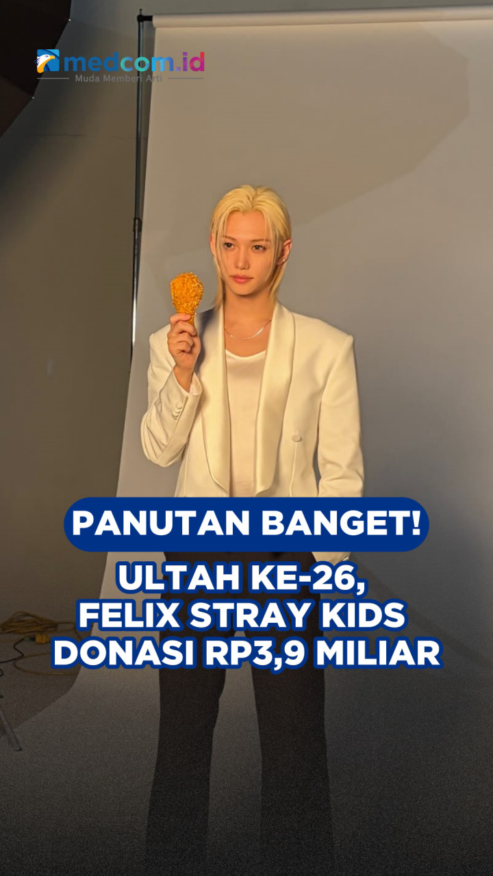 Panutan Banget! Ultah ke-26, Felix Stray Kids Donasi Rp3,9 Miliar