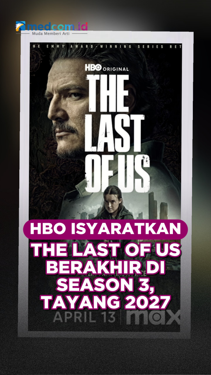 HBO Isyaratkan The Last of Us Berakhir di Season 3, Tayang 2027