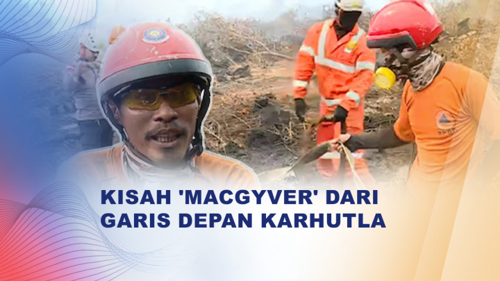 Aksi 'MacGyver' di Garis Depan Perjuangan Padamkan Karhutla